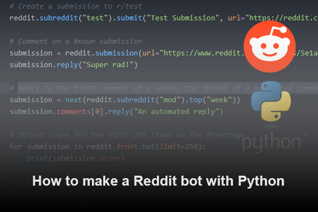 How to make a Reddit bot with Python